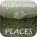 Mysterious Places